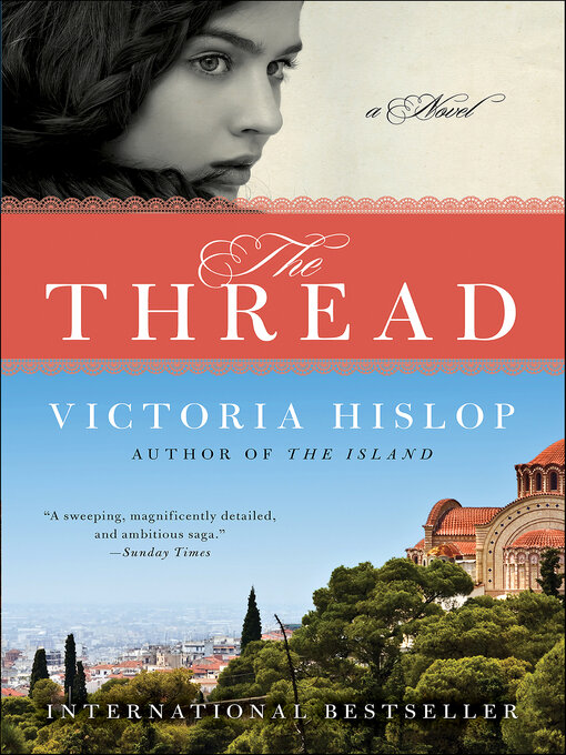Title details for The Thread by Victoria Hislop - Wait list